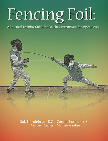 Foil Fencing: A Practical Guide - Click Image to Close