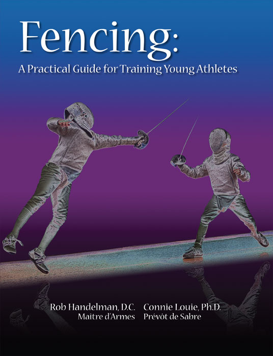 Sabre Fencing: A Practical Guide for Training Young Athletes